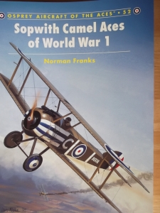 AIRCRAFT OF THE ACES  052. SOPWITH CAMEL ACES OF WORLD WAR 1